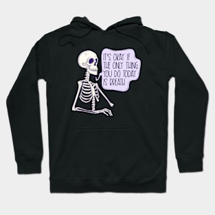 Just breath Hoodie